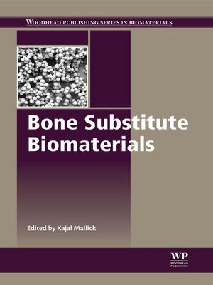 cover image of Bone Substitute Biomaterials